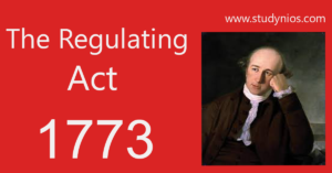 Read more about the article The Regulating Act of 1773